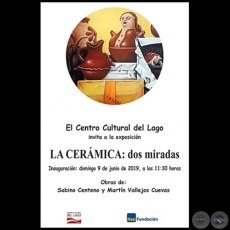 LA CERMICA: dos miradas - Obras de Sabino Centeno y Martn Vallejos Cuevas - Domingo, 09 de Junio de 2019